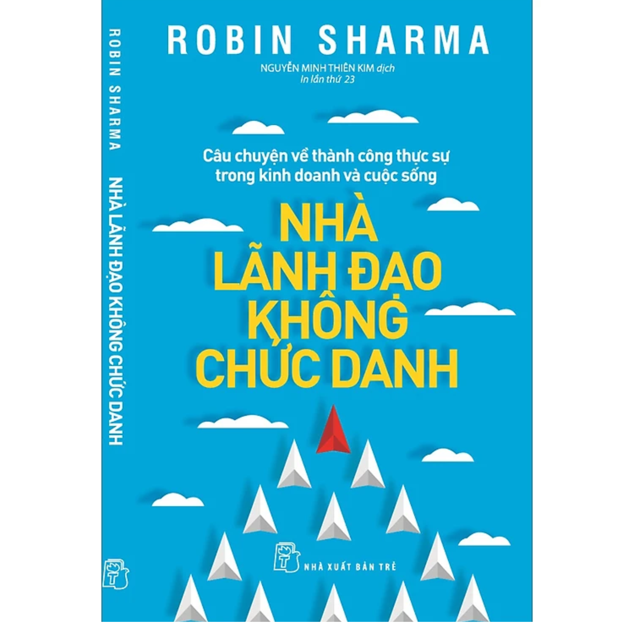 Combo 2Q: Nhà Lãnh Đạo Không Chức Danh + Điều Vĩ Đại Đời Thường - Robin Sharma