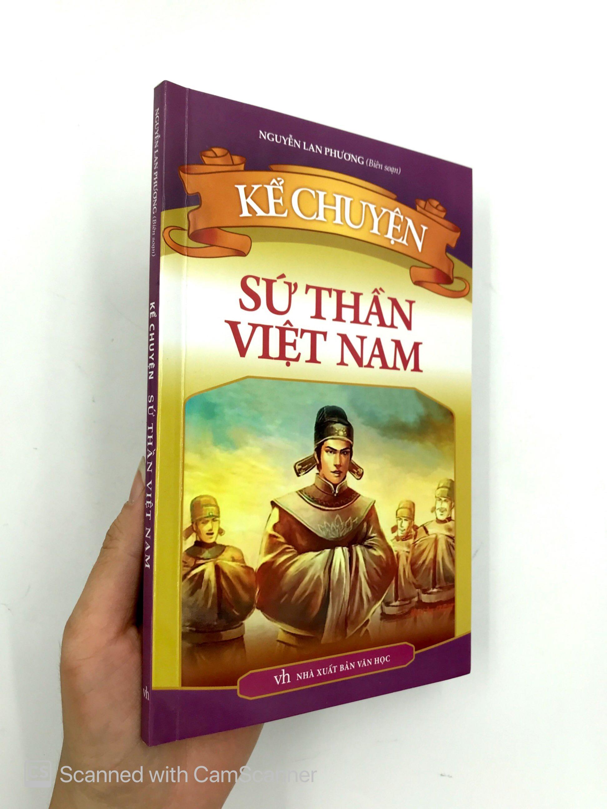 Kể Chuyện Sứ Thần Việt Nam