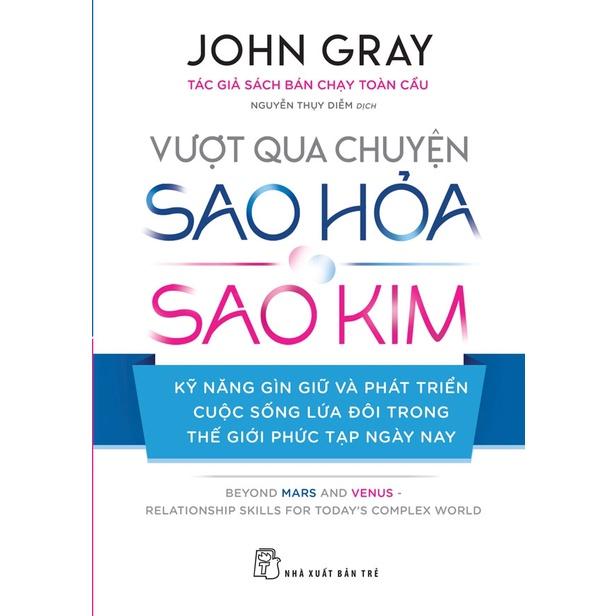 Vượt qua chuyện Sao Hỏa - Sao Kim - Bản Quyền