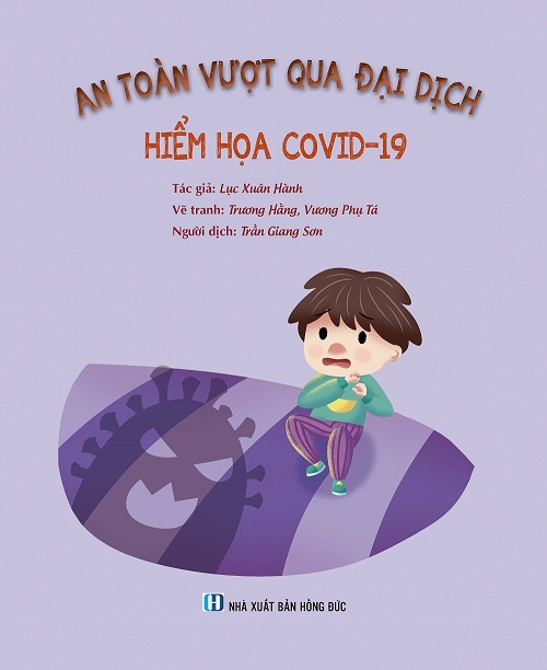 An Toàn Vượt Qua Đại Dịch - Hiểm Họa Covid-19