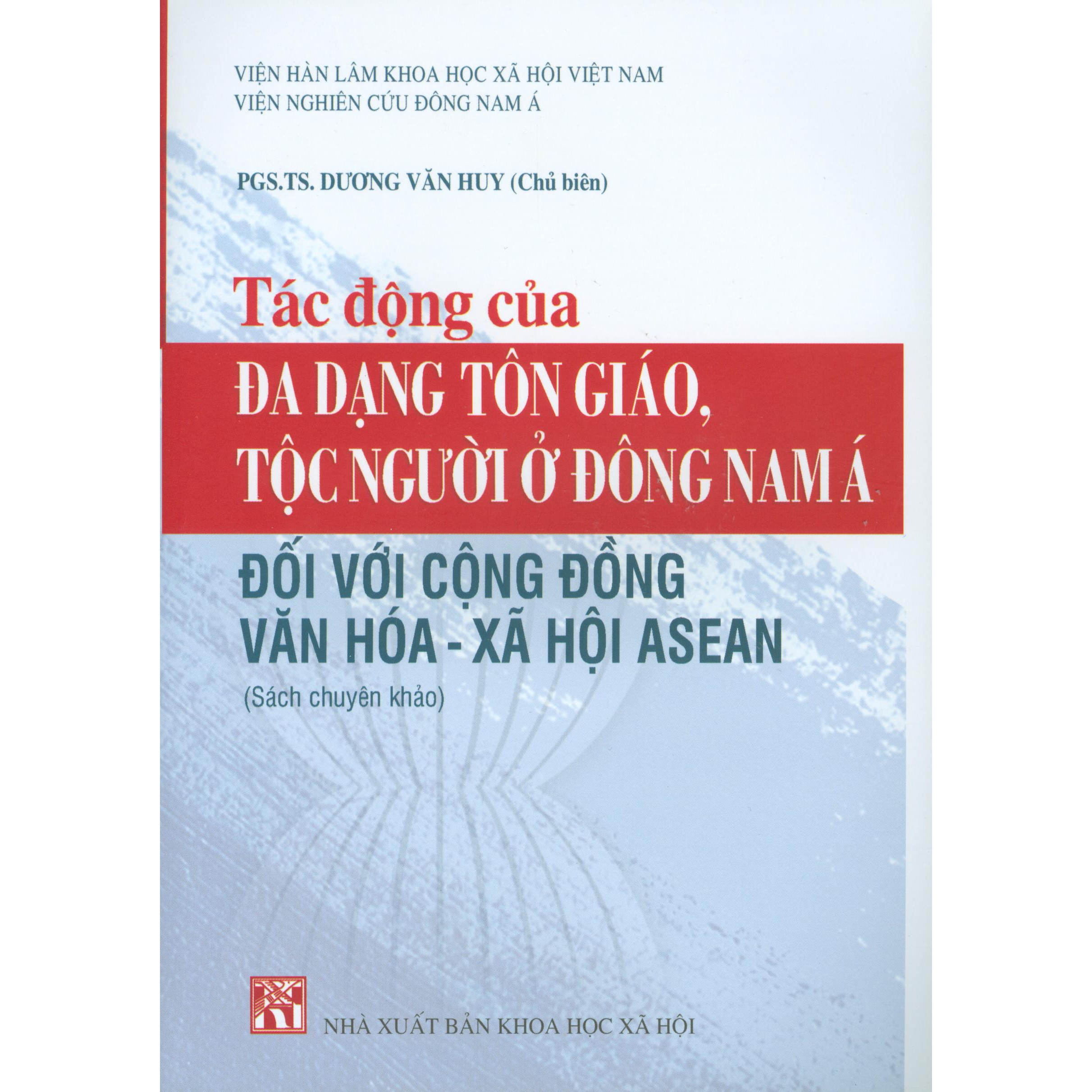 Tác Động Của Đa Dạng Tôn Giáo Tộc Người Ở Đông Nam Á Đối Với Cộng Đống Asean