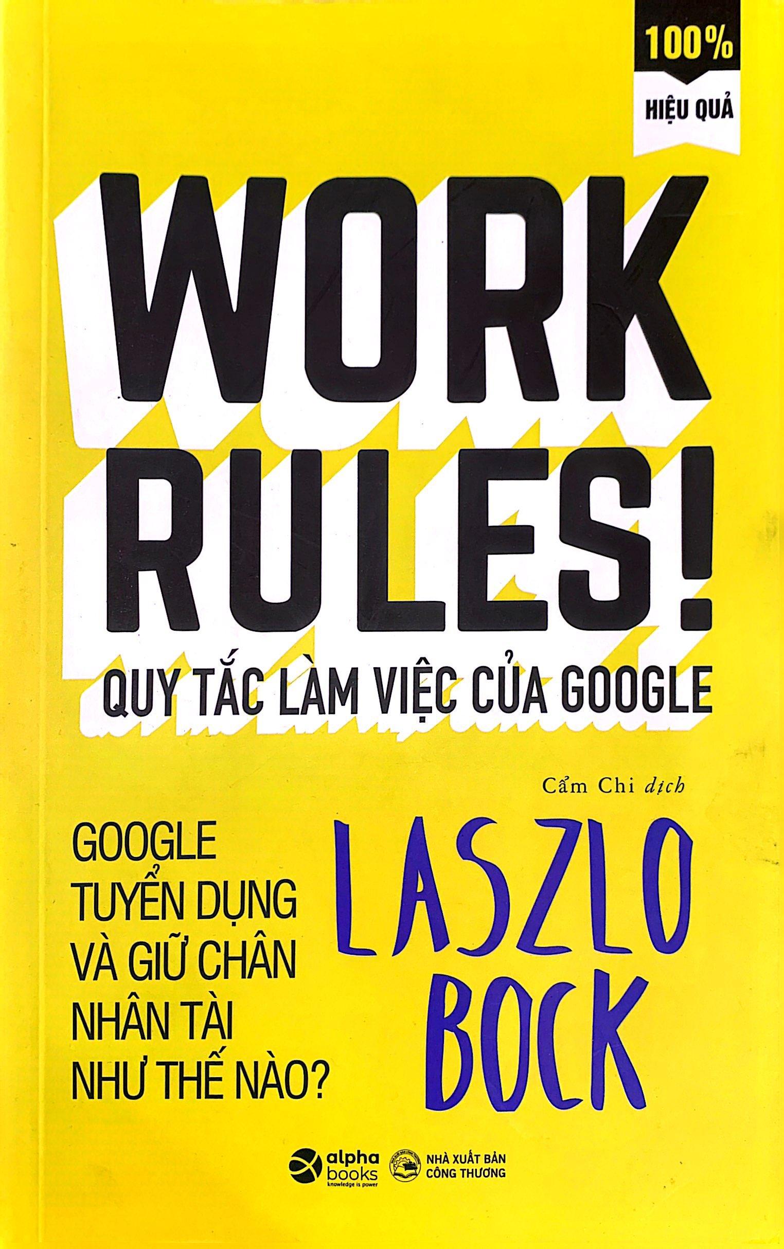 Quy Tắc Làm Việc Của Google