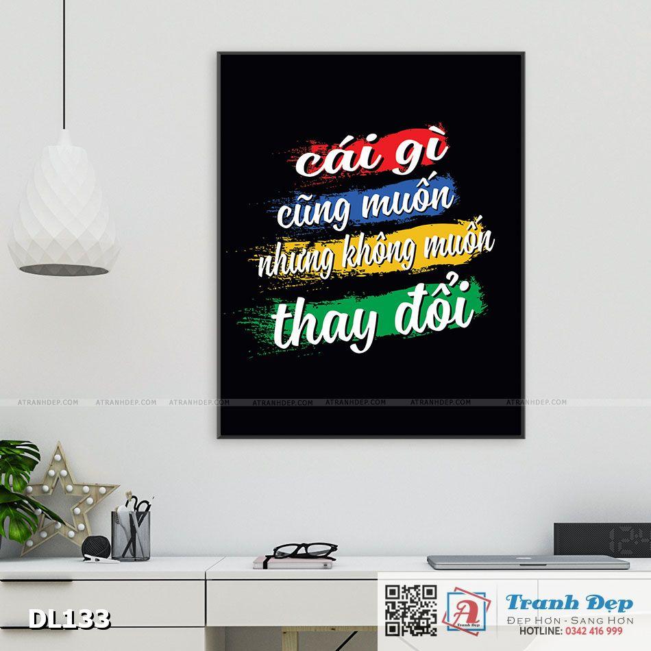 Tranh động lực trang trí văn phòng làm việc - Cái gì cũng muốm nhưng không muốn thay đổi - DL133