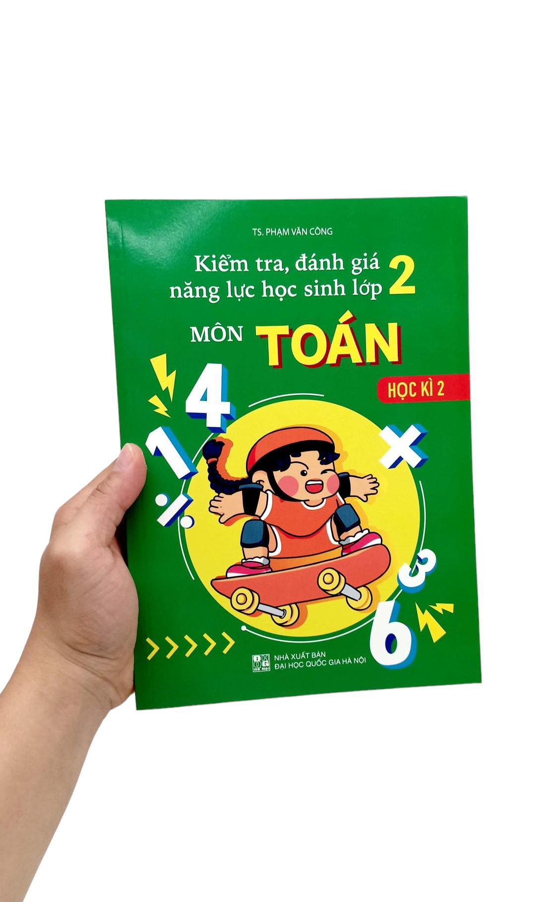 Kiểm Tra, Đánh Giá Nặng Lực Học Sinh Môn Toán 2 - Học Kì 2