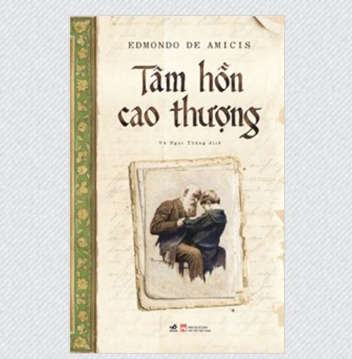 Tâm Hồn Cao Thượng (Nhã Nam)