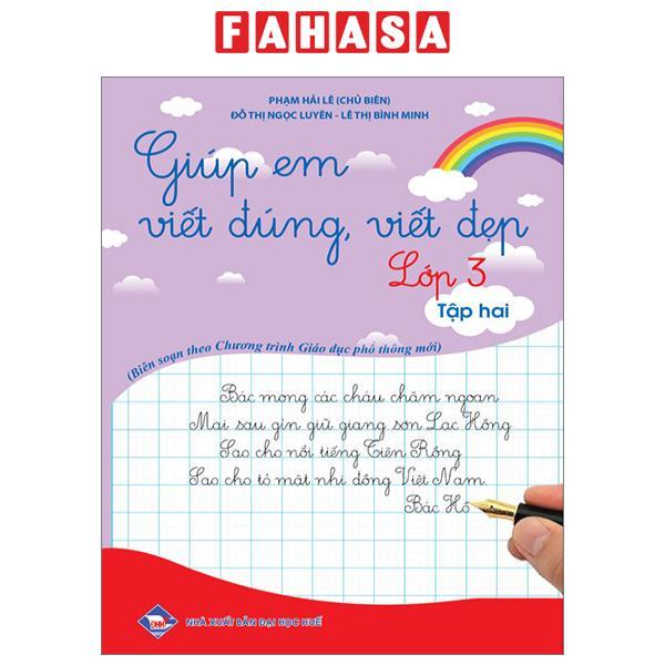 Giúp Em Viết Đúng, Viết Đẹp Lớp 3 - Tập 2
