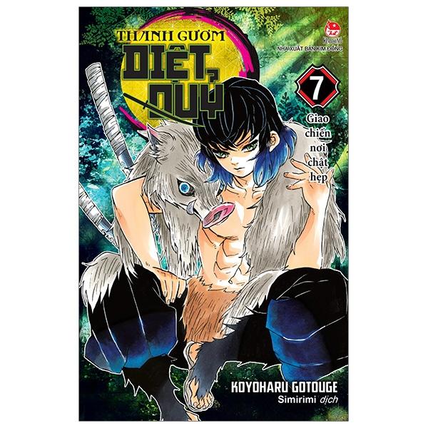 Thanh Gươm Diệt Quỷ - Kimetsu No Yaiba - Tập 7: Giao Chiến Nơi Chật Hẹp