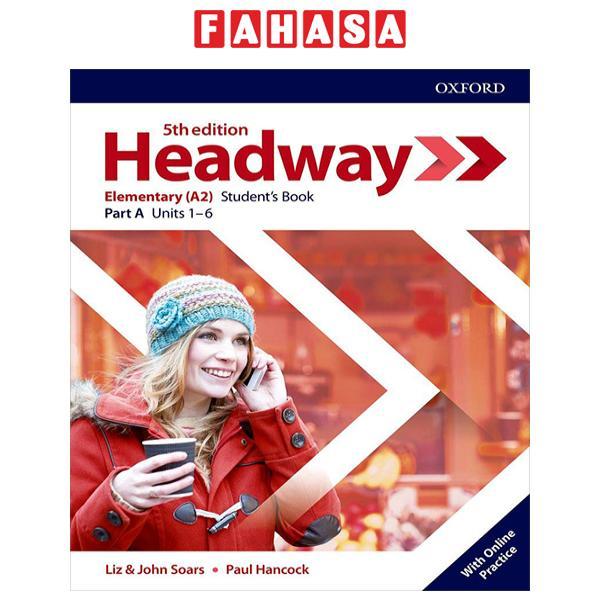 Headway 5th Edition: Elementary: Student's Book A With Online Practice (Units 1 - 6)