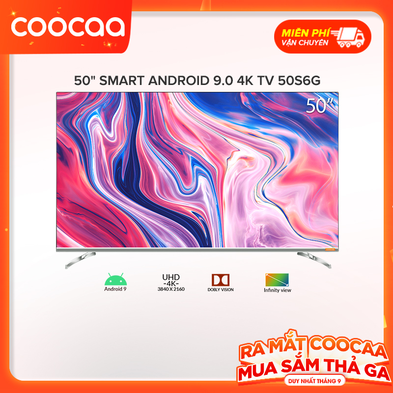 Smart Tivi 4K UHD Coocaa 50 inch - Android 9.0 - Model 50S6G - Hàng chính hãng