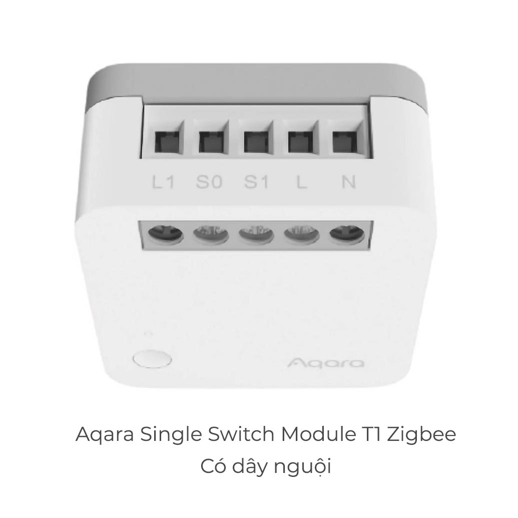 Module thông minh Aqara T1 Zigbee - Mạch công tắc nhỏ gọn Cần kết nối hub, Tương thích HomeKit - Hàng chính hãng