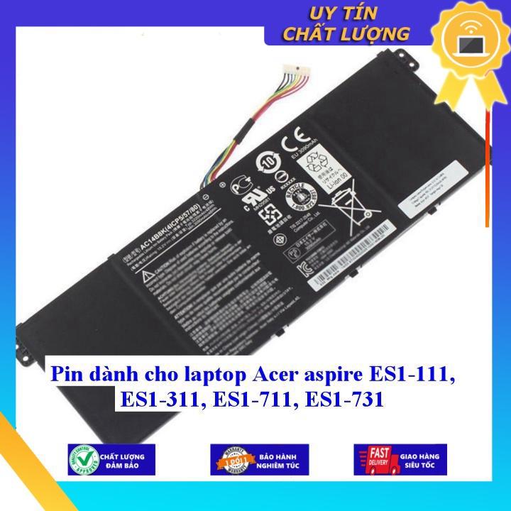 Pin dùng cho laptop Acer aspire ES1-111 ES1-311 ES1-711 ES1-731 - Hàng Nhập Khẩu New Seal