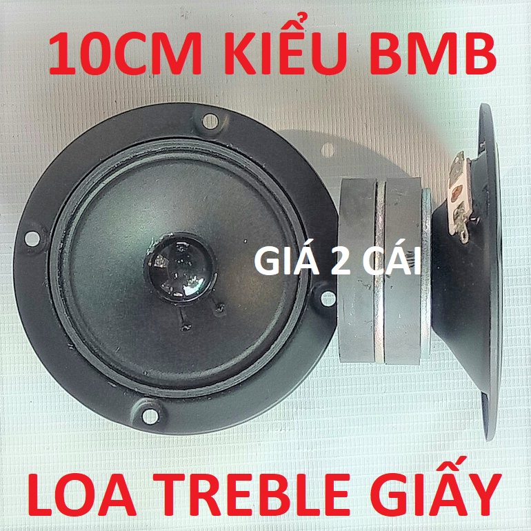 CẶP LOA TREBLE GIẤY 10CM TỪ KÉP TRÒN DÀNH CHO THÙNG LOA BMB