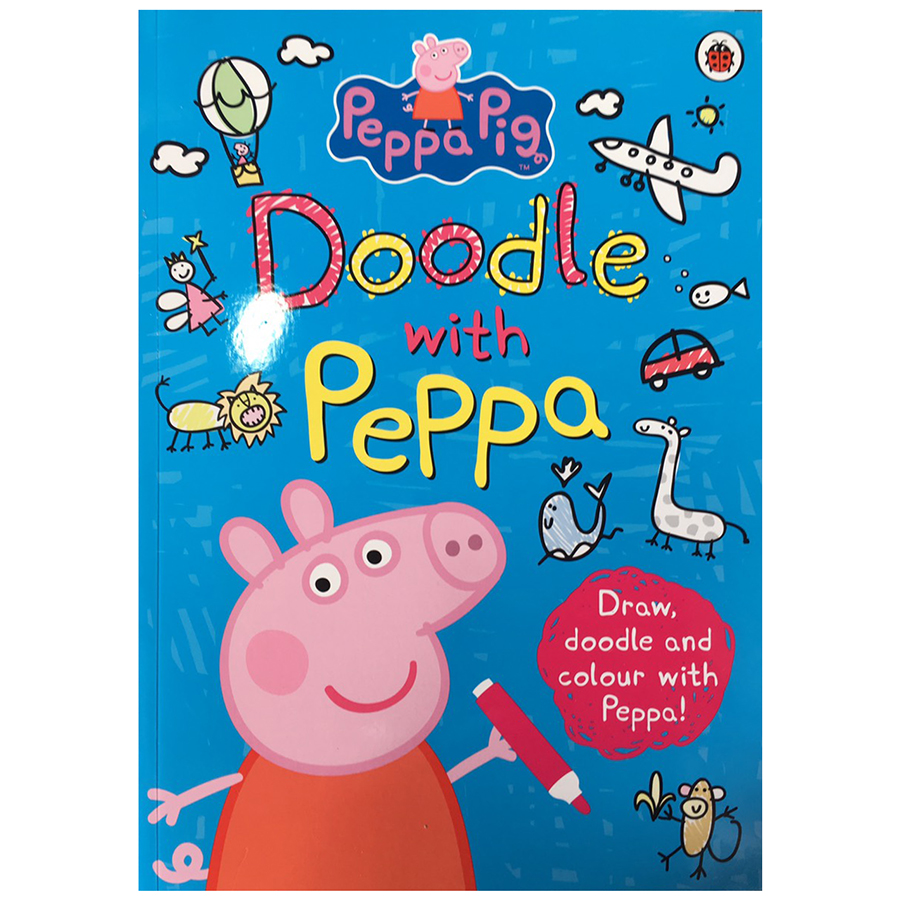 Peppa Pig: Doodle with Peppa (Draw , Doodle and Colour with Peppa)