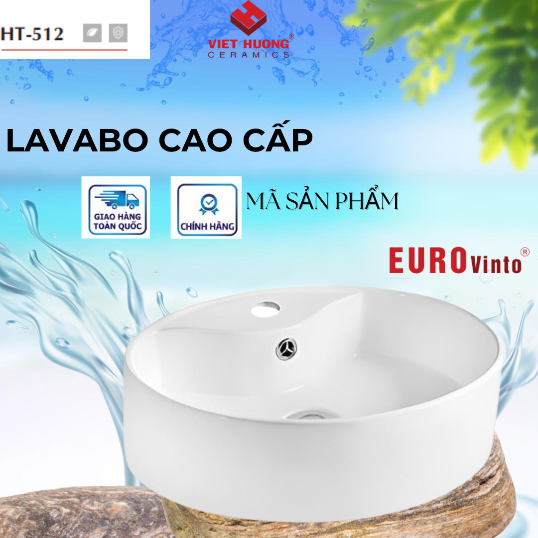 CHẬU RỬA MẶT LAVABO EUROVINTO CAO CẤP MÃ HT-512