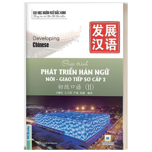 Giáo Trình Phát Triển Hán Ngữ Nói - Giao Tiếp Sơ Cấp 2 (Học Cùng App MCBooks) – MinhAnBooks