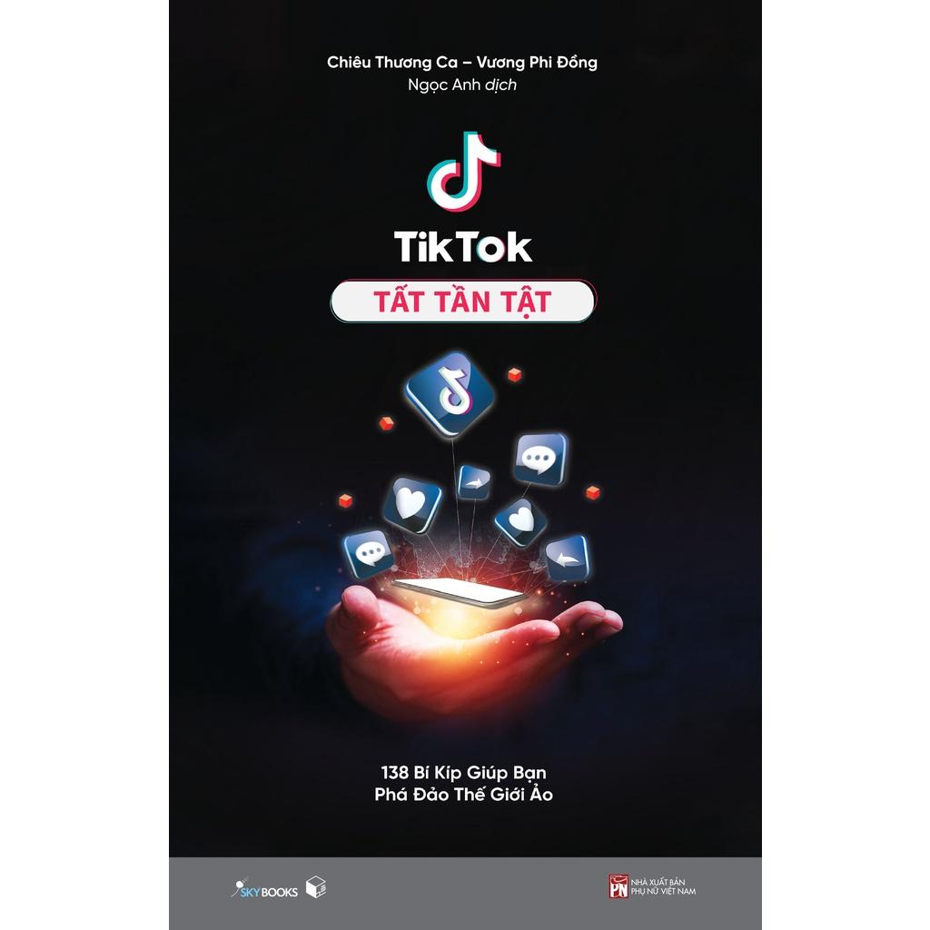 Sách  Combo 3 Cuốn: Truyền Sao Cho Thông + TikTok Tất Tần Tật + Digital Branding - Skybooks - BẢN QUYỀN