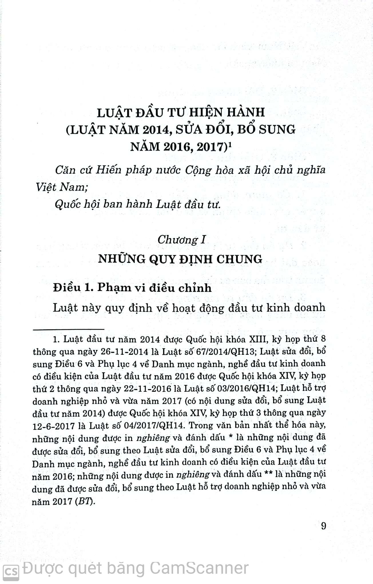 Luật đầu tư hiện hành (Luật năm 2014, sửa đổi, bổ sung năm 2016, 2017) (Song ngữ Việt - Anh) Current Law on Investment (Law in 2014, amended and supplementde in 2016, 2017) (Vietnamese - English)