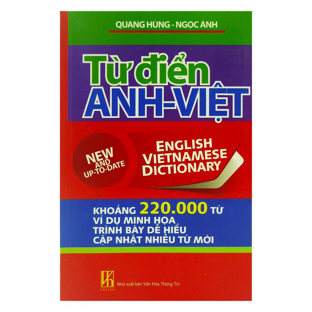 Từ Điển Anh - Việt (Khoảng 220.000 Từ)