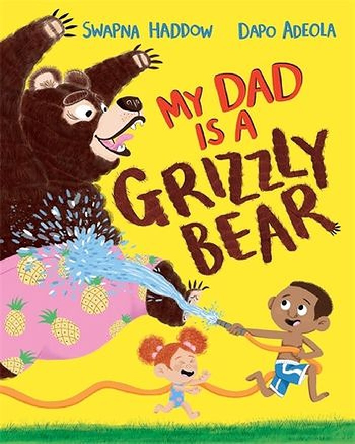 Truyện tiếng anh cho bé - My Dad Is A Grizzly Bear