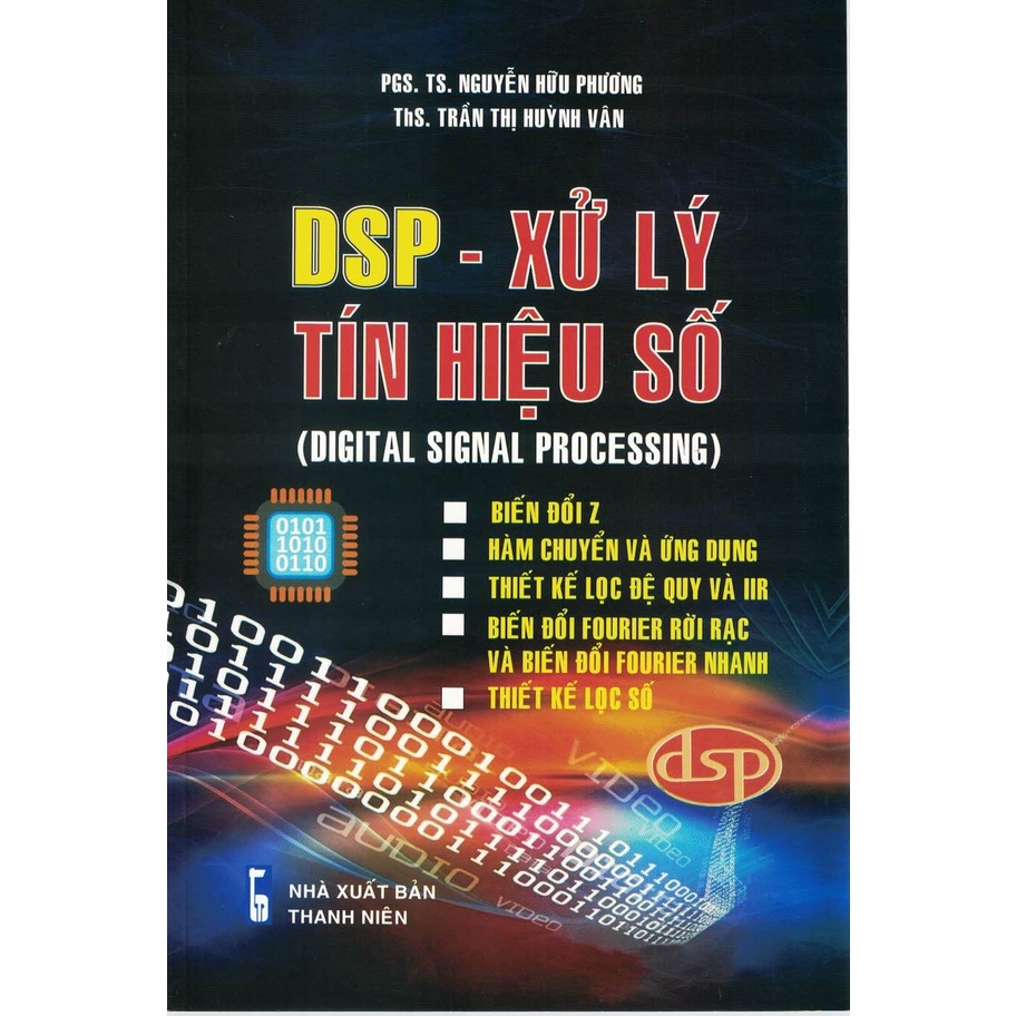 Sách - DSP - Xử Lý Tín Hiệu Số - Digital Signal Processing