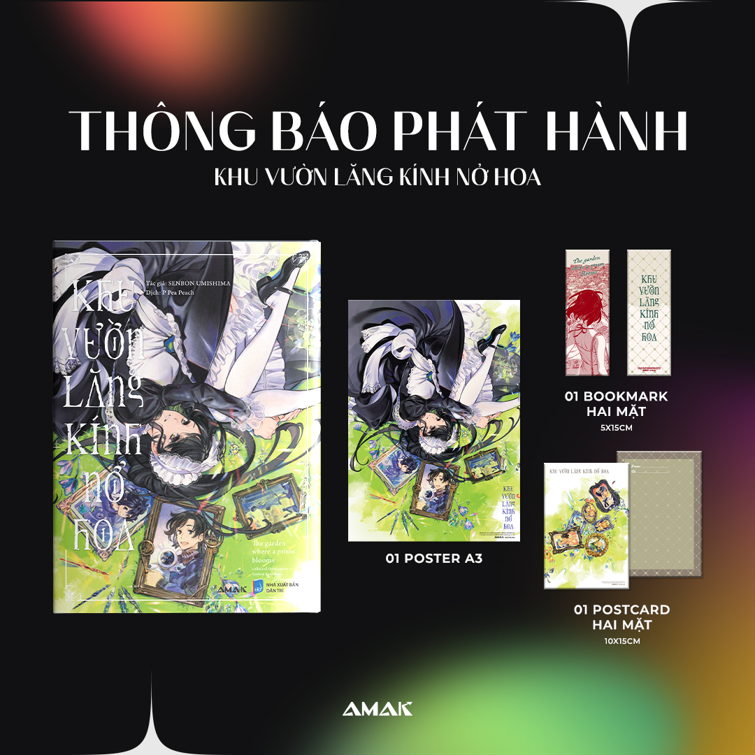 Khu Vườn Lăng Kính Nở Hoa - Truyện Tranh - Amak Books - Tặng kèm Bookmark Postcard 