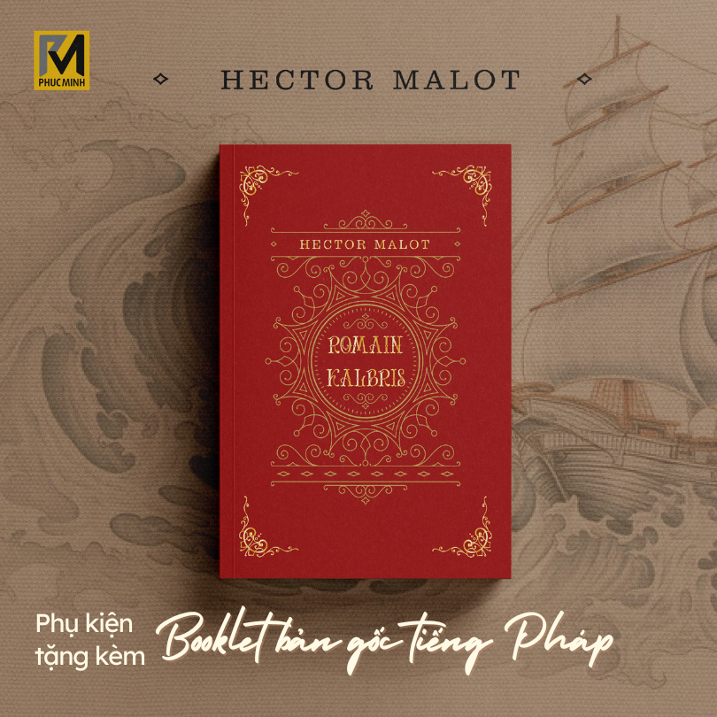Sách Văn Học Kinh Điển - Về Với Gia Đình - Hector Malot (Tặng kèm Booklet Gốc tiếng Pháp)