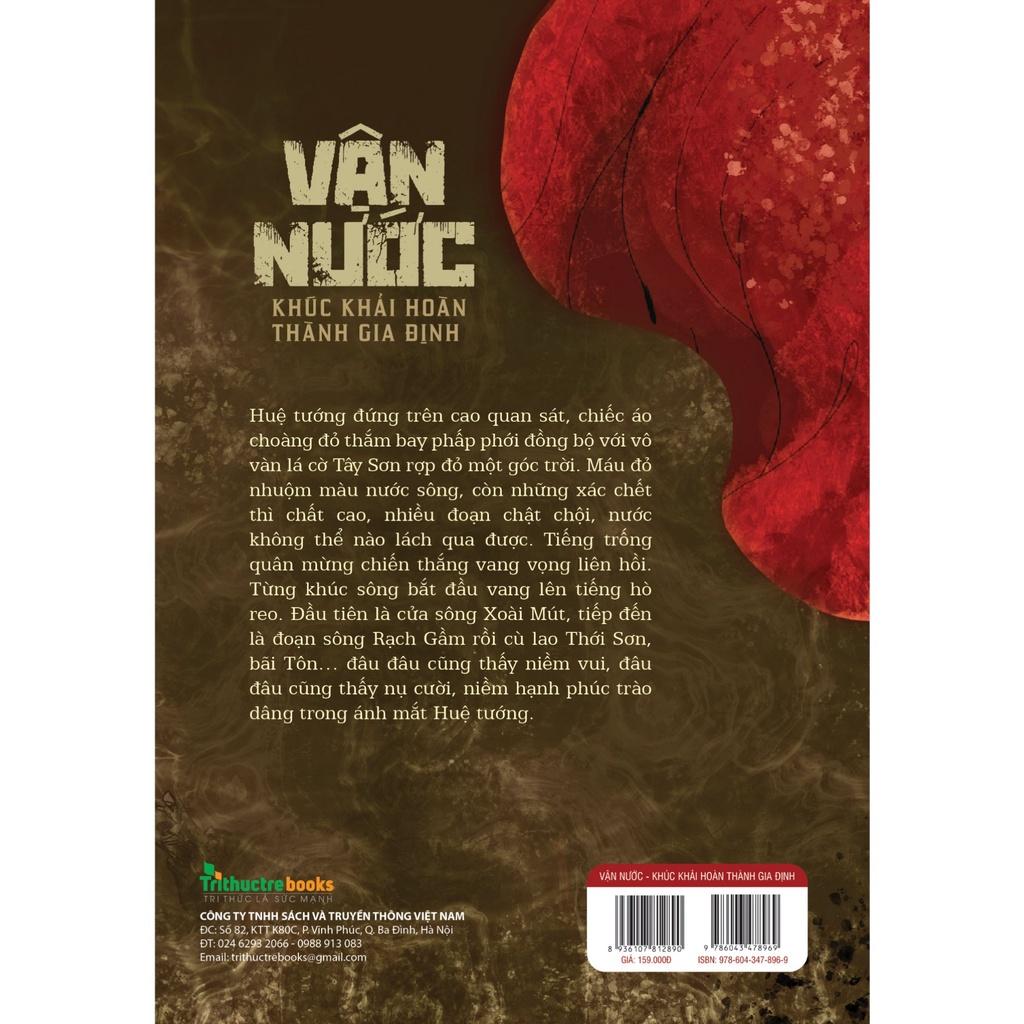 Vận Nước - Khúc khải hoàn thành Gia Định