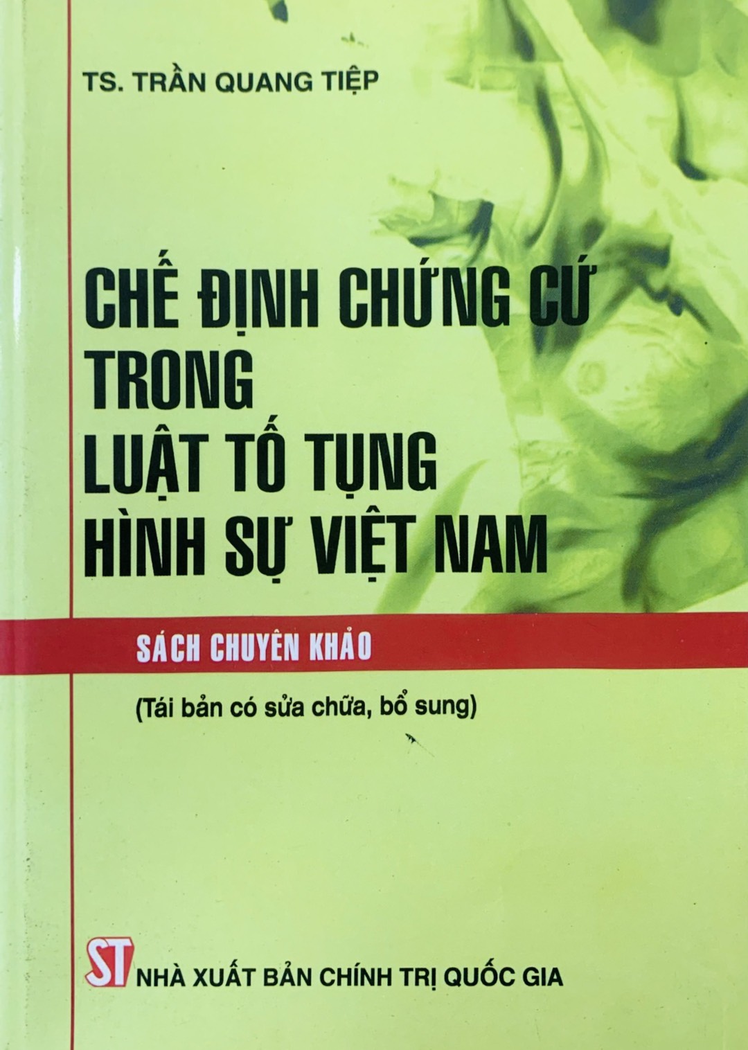 Chế định chứng cứ trong Luật Tố tụng Hình sự Việt Nam