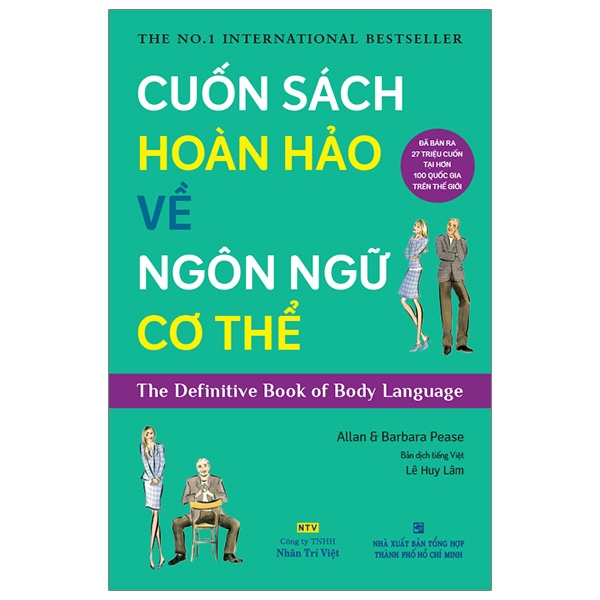 Cuốn Sách Hoàn Hảo Về Ngôn Ngữ Cơ Thể (Tái Bản 2019)