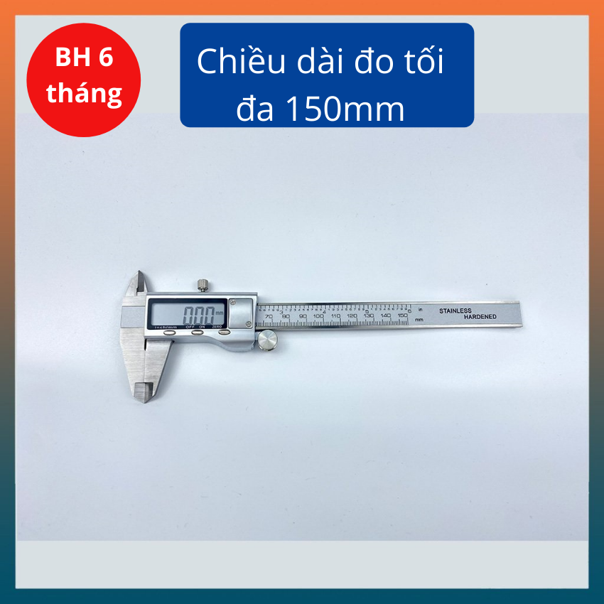 Thước kẹp điện tử 150mm thép hợp kim không rỉ màn hình LCD