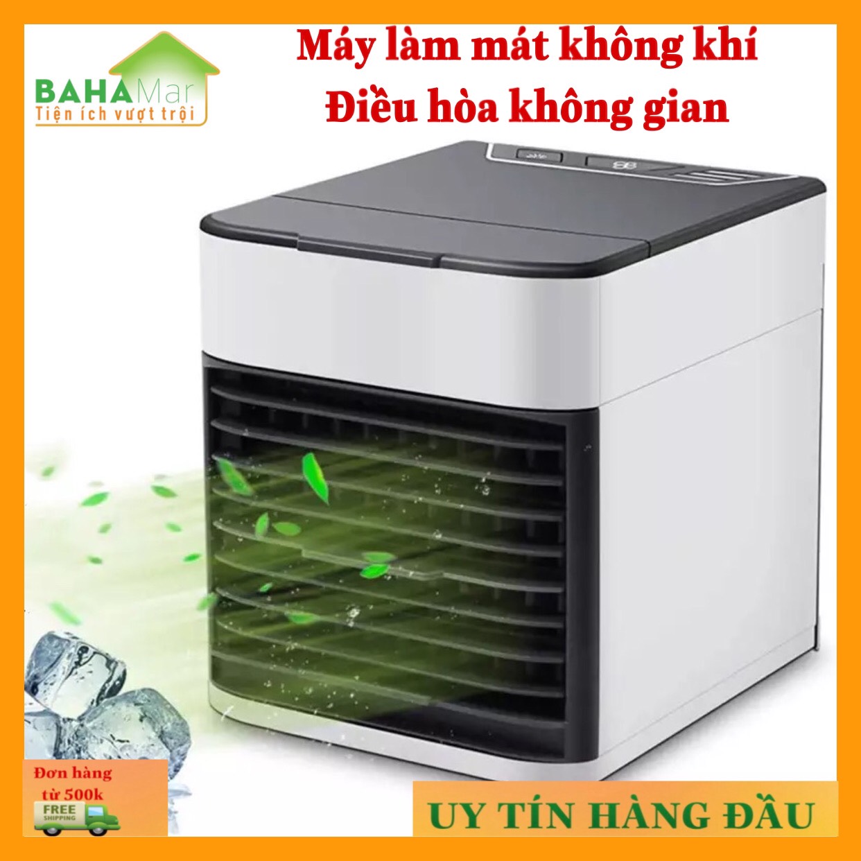 MÁY ĐIỀU HÒA KHÔNG KHÍ MINI - LÀM MÁT KHÔNG GIAN CÁ NHÂN "BAHAMAR" có thể cho nước hoặc nước đá tạo không khi mát lành