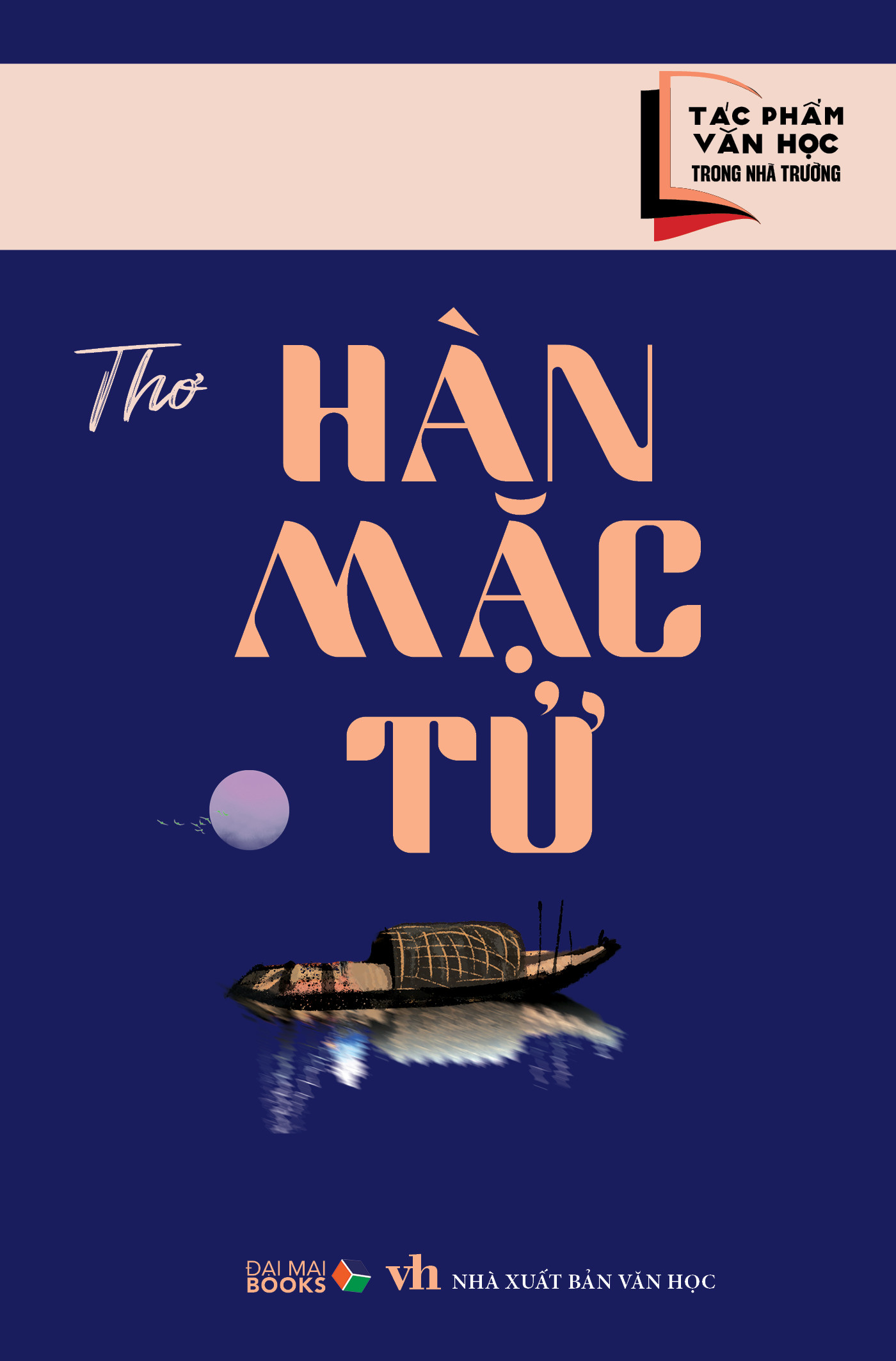 Tác phẩm văn học trong nhà trường : Thơ Hàn Mặc Tử