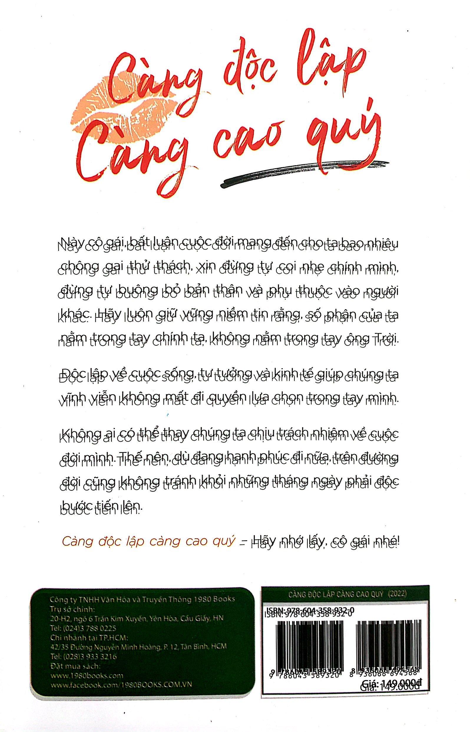 Càng Độc Lập Càng Cao Quý