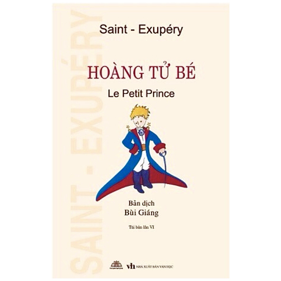 Hoàng Tử Bé - Saint-Exupery - Bùi Giáng dịch - Tái bản 2023 -
