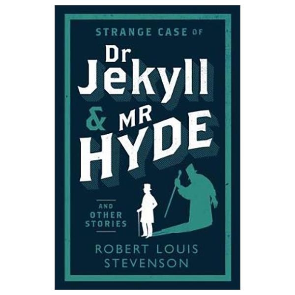 Sách Strange Case Of Dr Jekyll And Mr Hyde And Other Stories