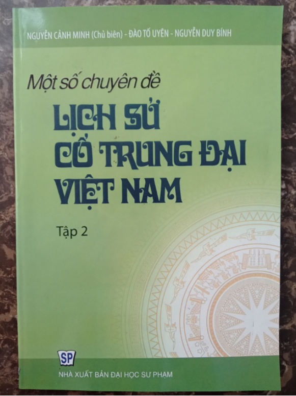 Sách Một số chuyên đề lịch sử cổ trung đại Việt Nam Tập 2