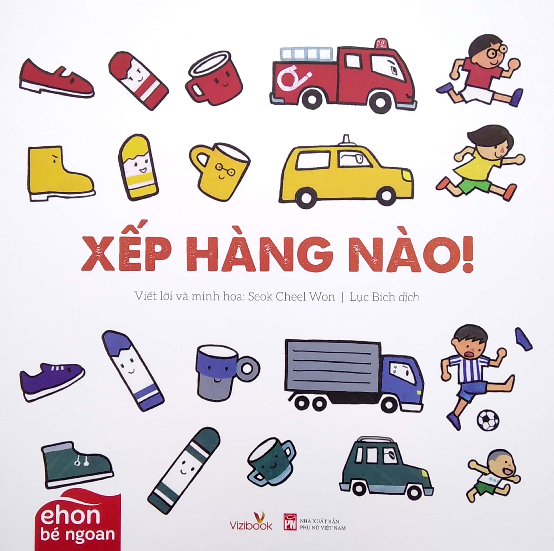 Ehon Bé Ngoan - Xếp Hàng Nào!