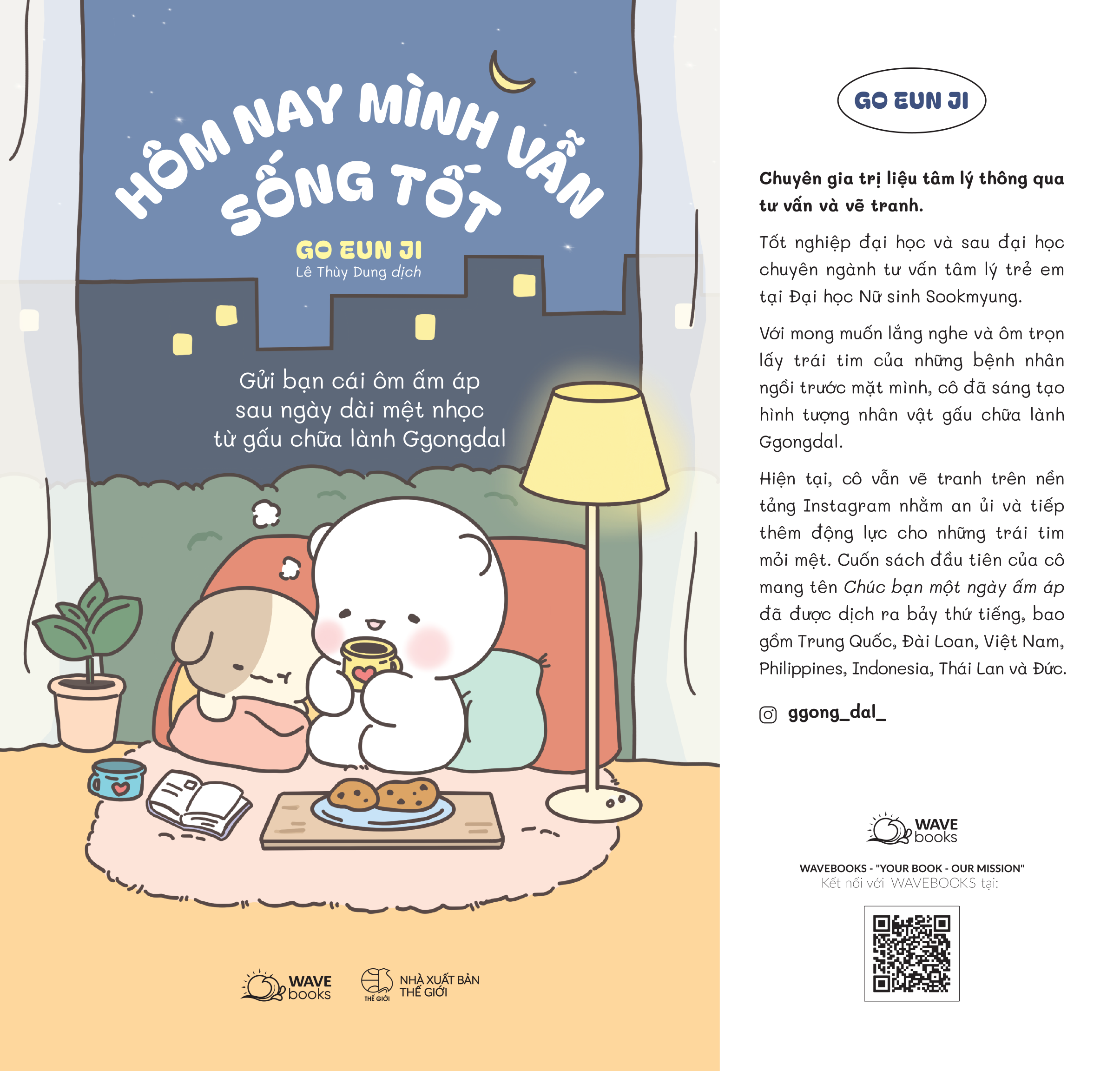 Hôm Nay Mình Vẫn Sống Tốt (Gửi Bạn Cái Ôm Ấm Áp Sau Ngày Dài Mệt Nhọc Từ Gấu Chữa Lành Ggongdal)