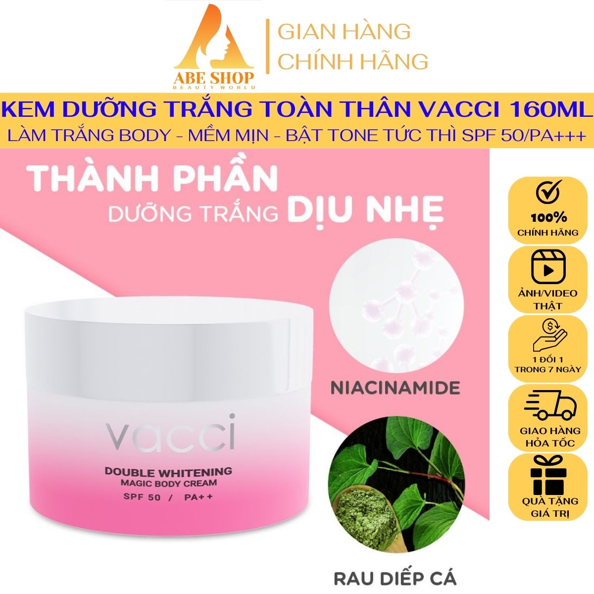 Kem BODY VACCI - Body Cream 160ml SPF50 PA++ Tone - Up - Làm Sáng Da - Nâng Tone Toàn Thân Siêu Đẹp