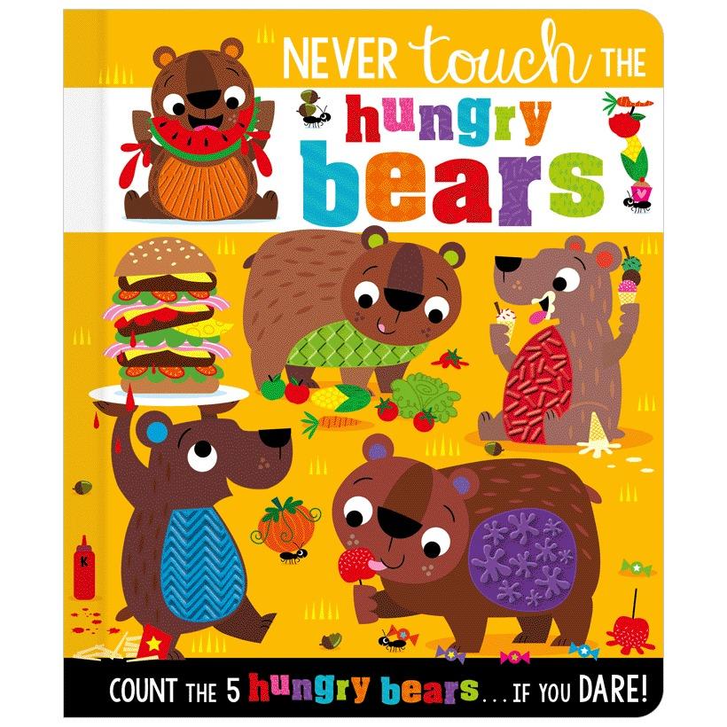 Sách ngoại văn: Never Touch The Hungry Bears