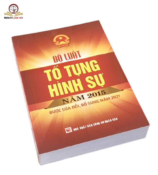 Bộ Luật Tố Tụng Hình Sự Năm 2015 Được Sửa Đổi, Bổ Sung Năm 2021