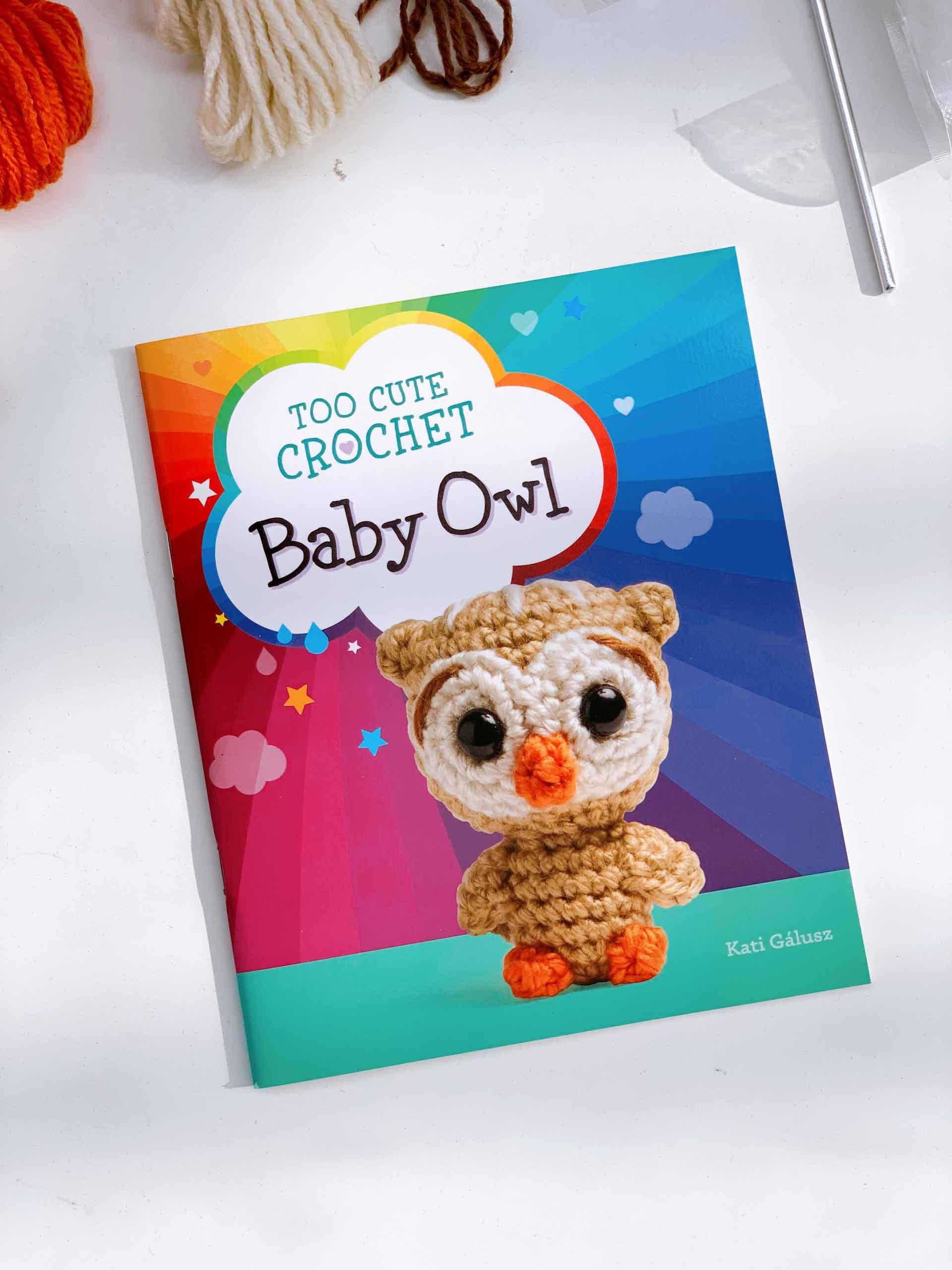 Too Cute Crochet: Baby Owl