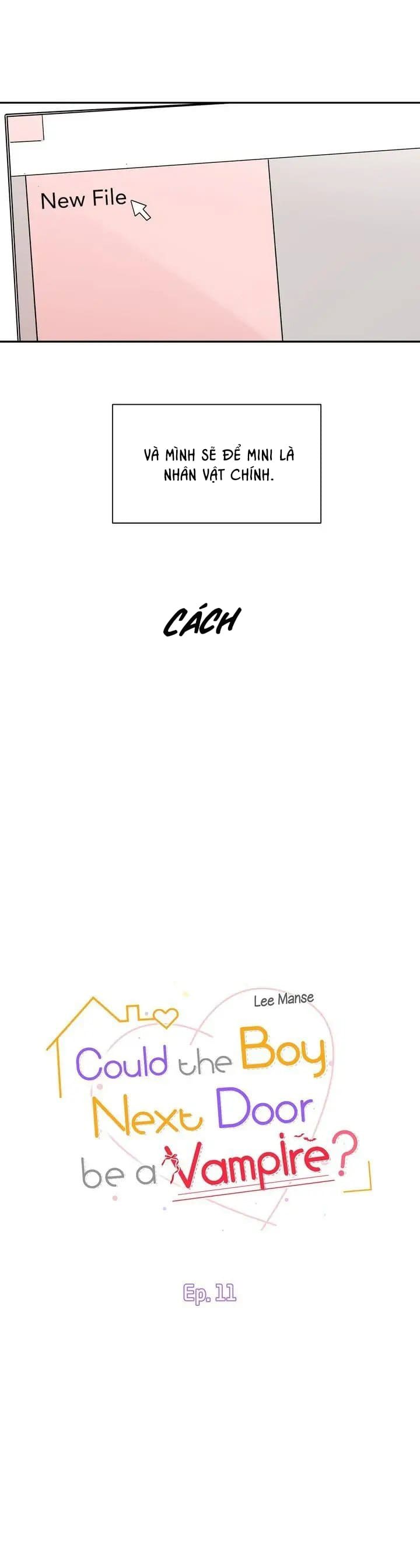lỡ hàng xóm nhà bên là ma cà rồng thì sao?! chapter 11 10