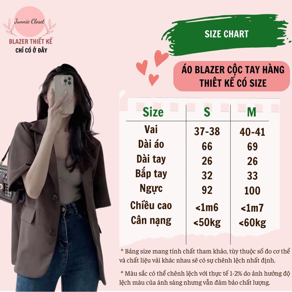 Blazer nữ cộc tay, tay ngắn, áo khoác blazer nữ 1 lớp tay lửng có đệm vai hàng thiết kế có size Junnie Closet