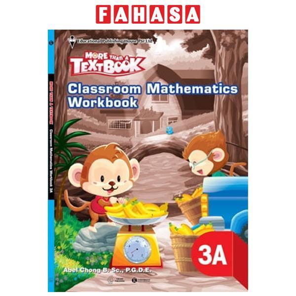 Sách Classroom Mathematics Workbook 3A – Học Kỳ 1