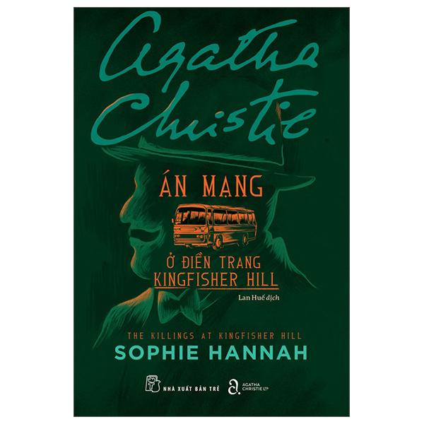 Sách - Án Mạng Ở Điền Trang Kingfisher Hill - The Killings At Kingfisher Hill