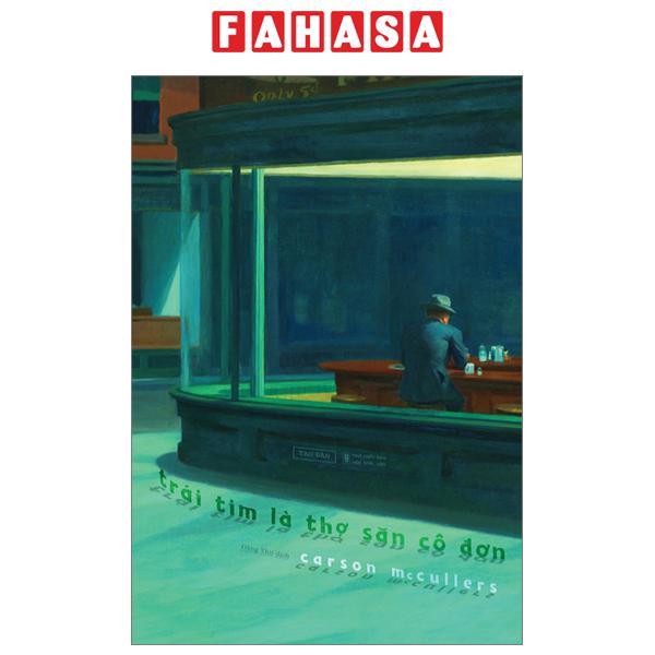 Trái Tim Là Người Thợ Săn Cô Đơn