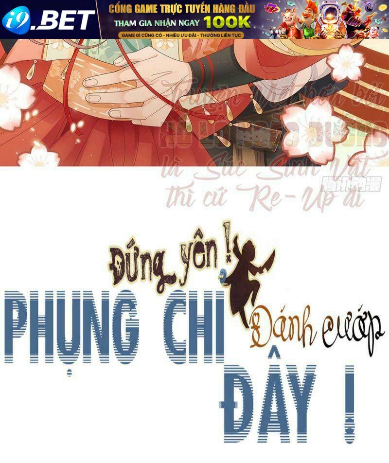 đứng yên ! phụng chỉ đánh cướp đây chapter 34 2