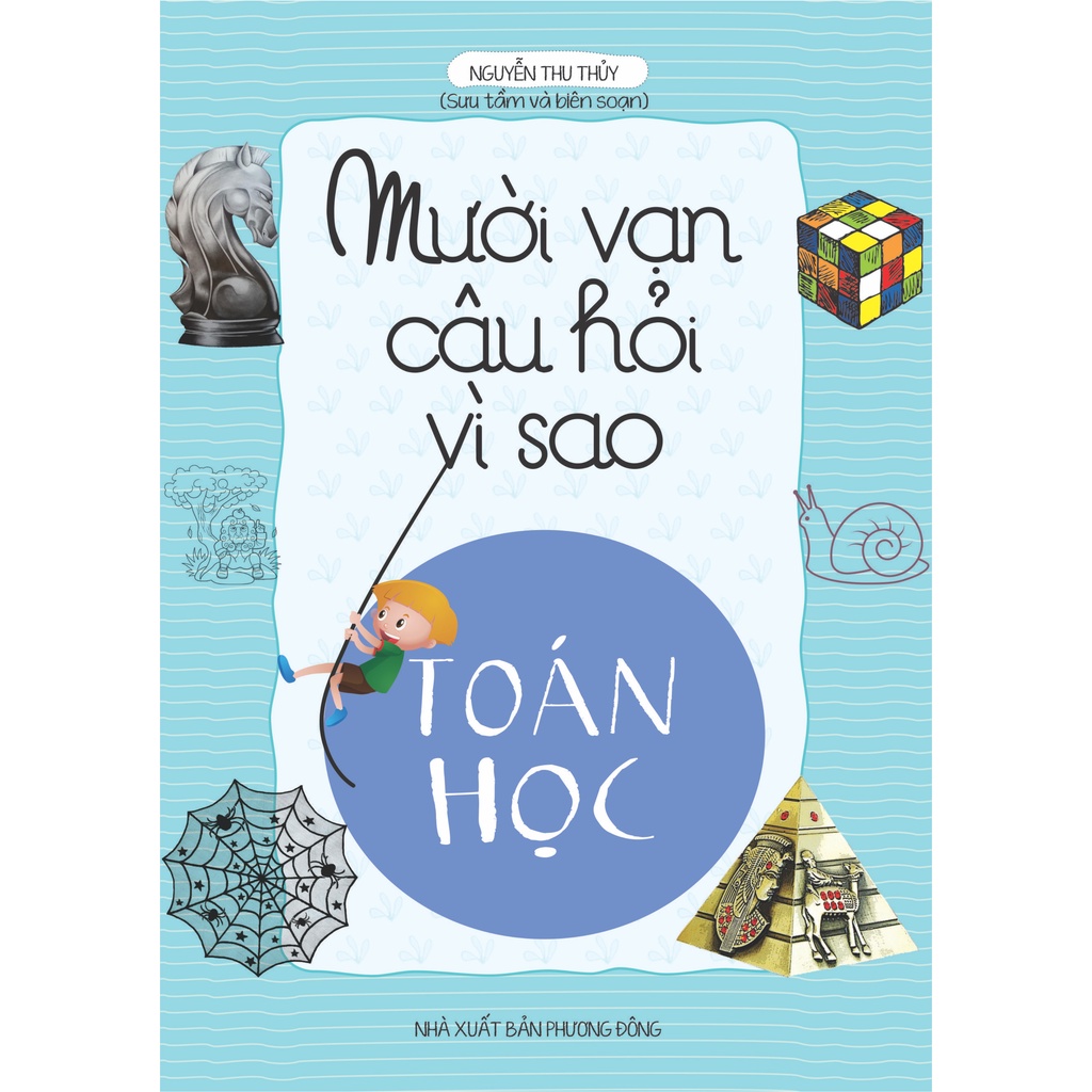 10 vạn câu hỏi vì sao Toán học