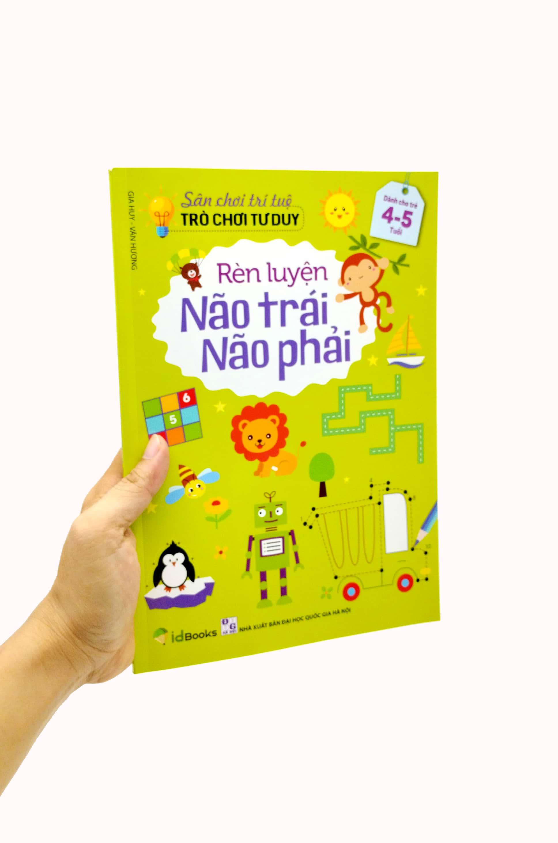 Rèn Luyện Não Trái Não Phải Dành Cho 4-5 Tuổi (Tái Bản 2023)